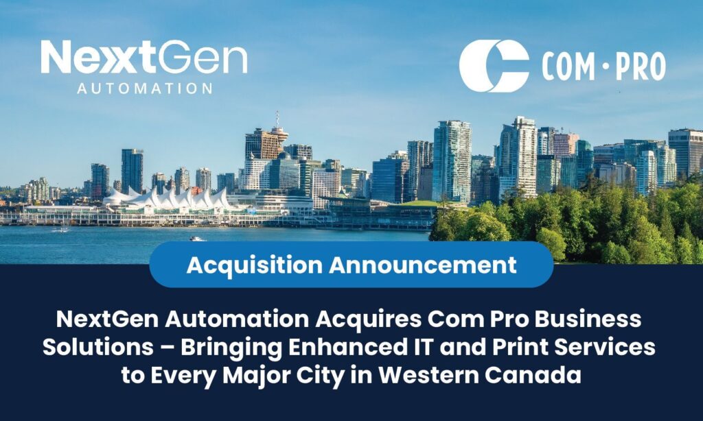 Nextgen automation acquires com pro business solutions